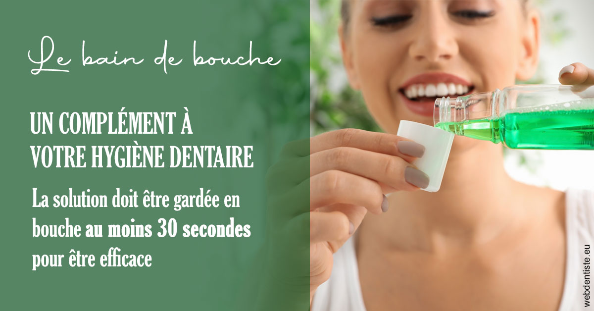 https://dr-bounet-philippe.chirurgiens-dentistes.fr/Le bain de bouche 2